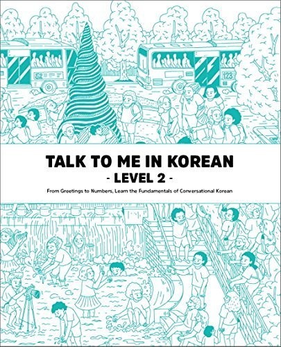 Підручник по корейській мові  Talk To Me In Korean Level 2